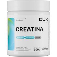 Creatina Monohidratada Sem Sabor – Pote 300g – Suplementação Treino Academia, Ganho Muscular Hipertrofia, Força Energia Resistência, Suplementos Naturais – DUX HUMAN HEALTH