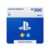 Gift Card Cartão Presente Digital PlayStation Store R$300