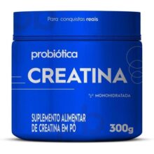 Probiótica Creatina Monohidratada Pura – 300G –