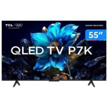 Smart TV 55″ TCL 4K UHD QLED 55P7K Google TV AiPQ Google Assistente 3 HDMI 1 USB